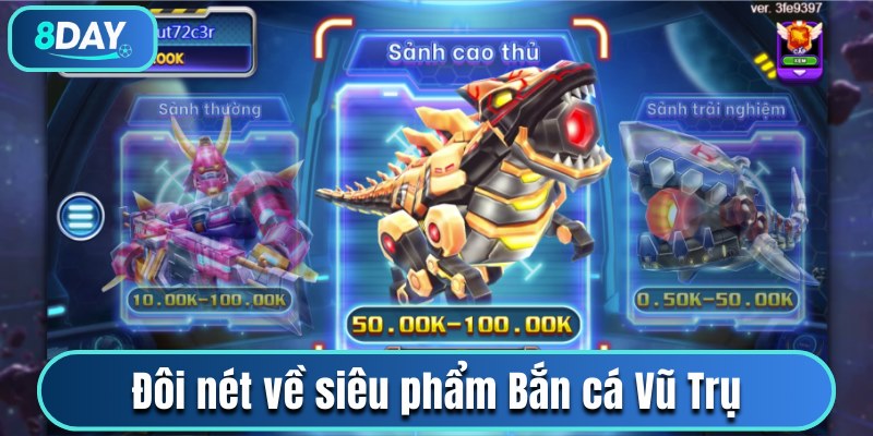 Đôi nét về siêu phẩm Bắn cá Vũ Trụ hot nhất